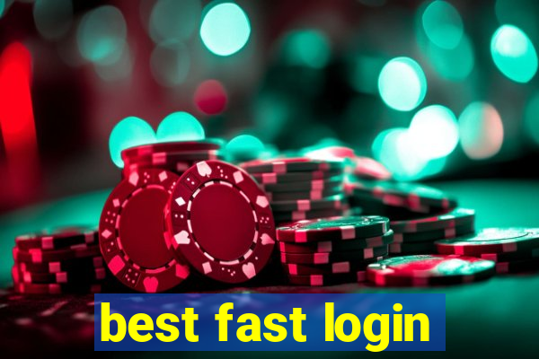 best fast login